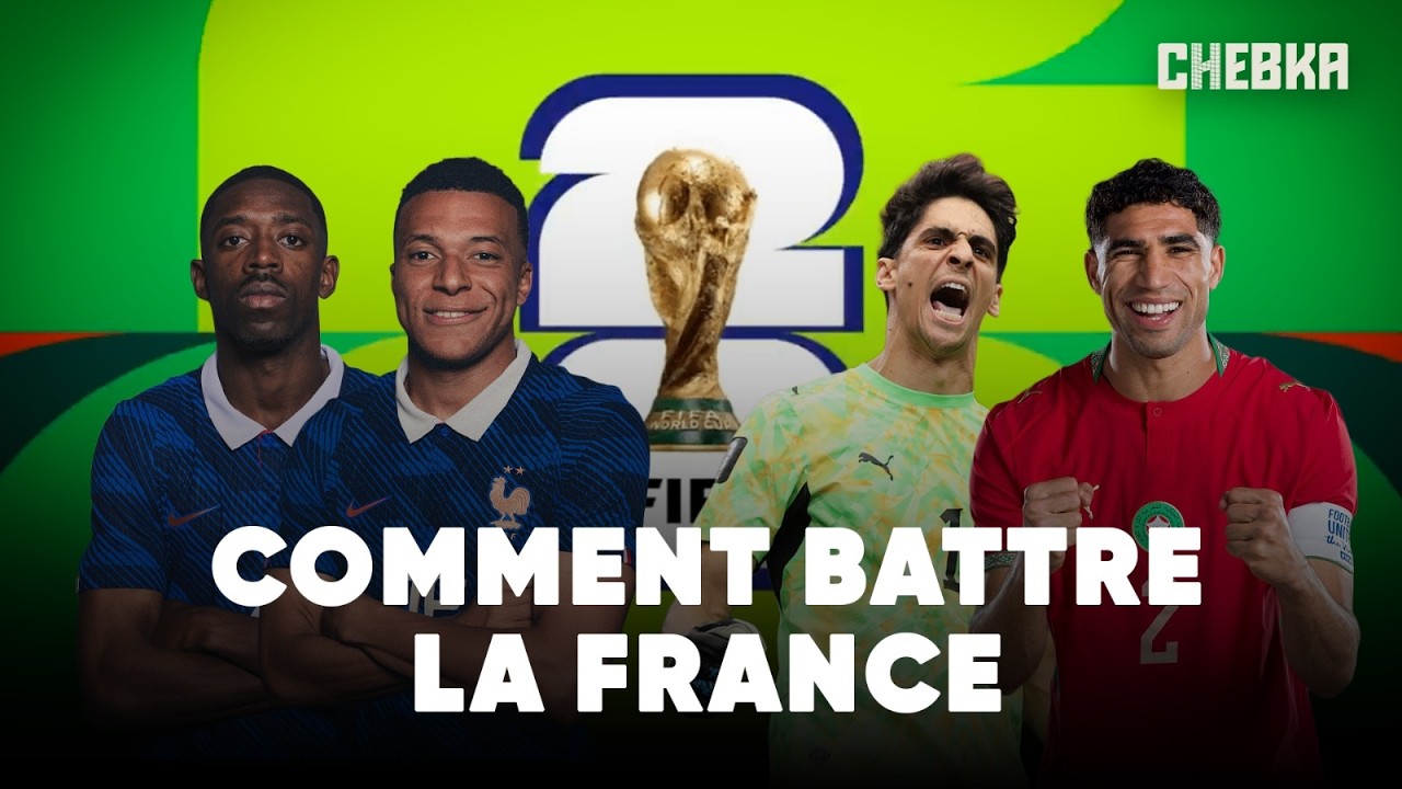Maroc - France : le choc des quarts de finale | Mondial 2026