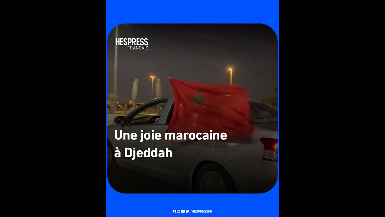 Une joie marocaine à Djeddah