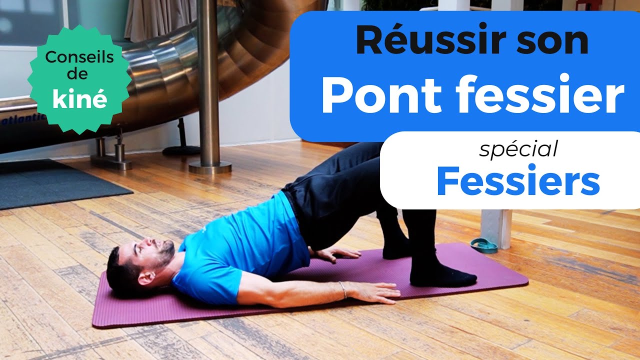 Le meilleur exercice pour renforcer ses fessiers après 50 ans: le pont fessier [conseils kiné]