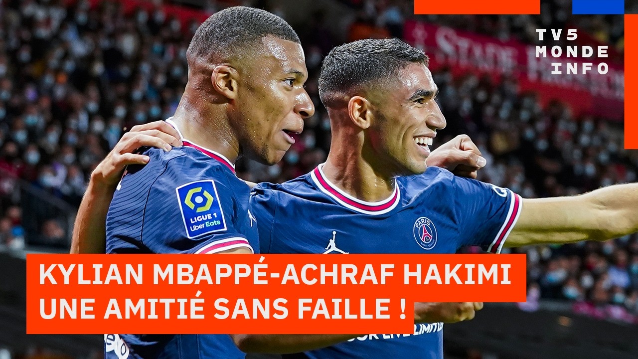 Kylian Mbappé-Achraf Hakimi : Les meilleurs amis se retrouvent