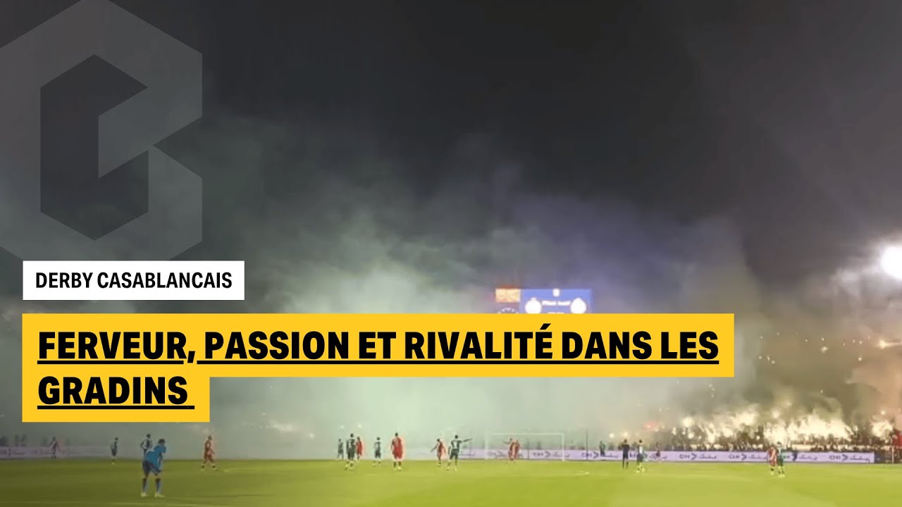 Derby casablancais | Une ambiance électrique entre les supporters du Wydad et du Raja