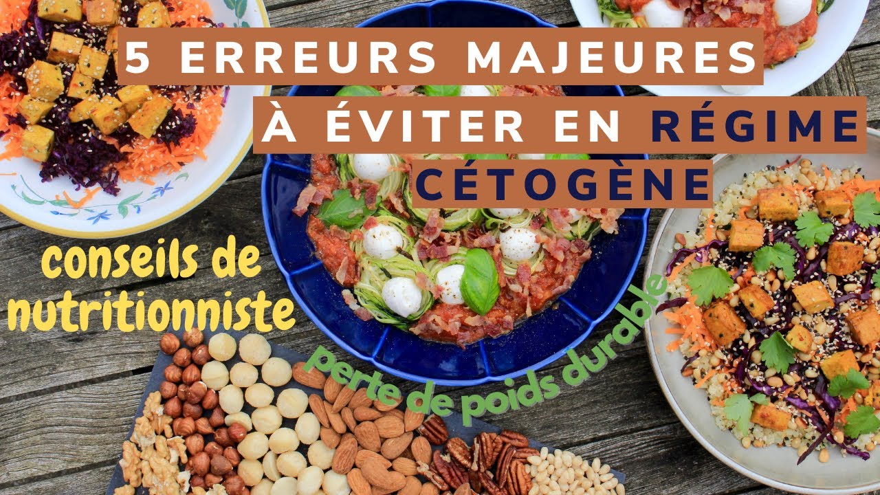 5 ERREURS MAJEURES A EVITER EN REGIME CEOTGENE // conseils keto pour débutants