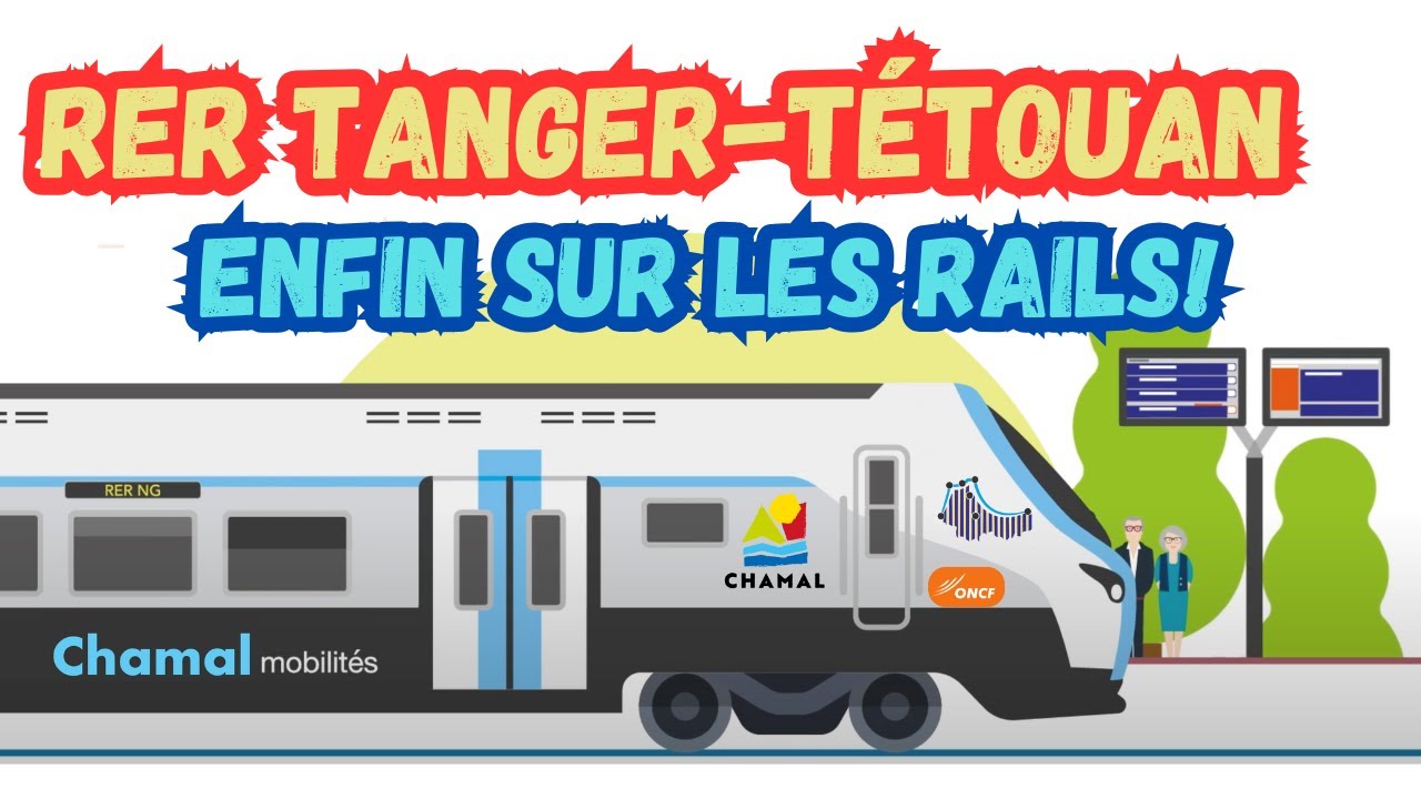 RER Tanger-Tétouan : le projet enfin sur les rails! 🚆