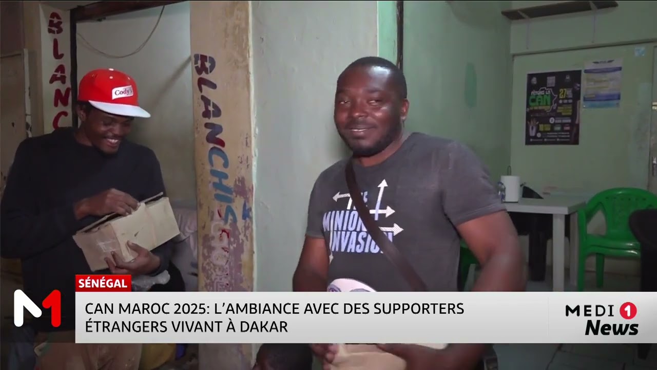 CAN 2025 au Maroc : l'ambiance avec des supporters étrangers vivant à Dakar