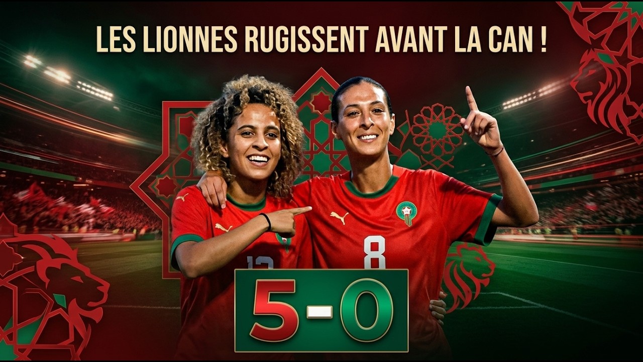 🇲🇦 CAN féminine 2026 : le Maroc écrase le Cap-Vert 5-0 avant le tournoi
