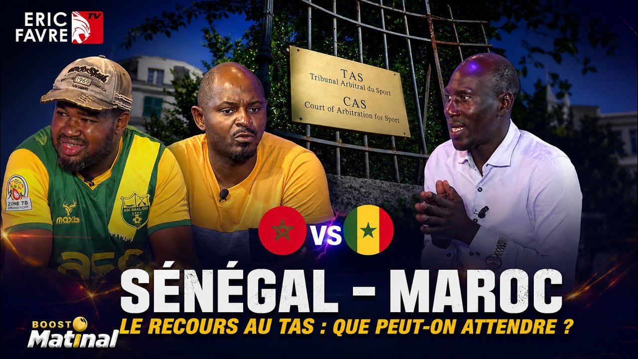 Sénégal – Maroc au TAS : verdict attendu en septembre ou en octobre