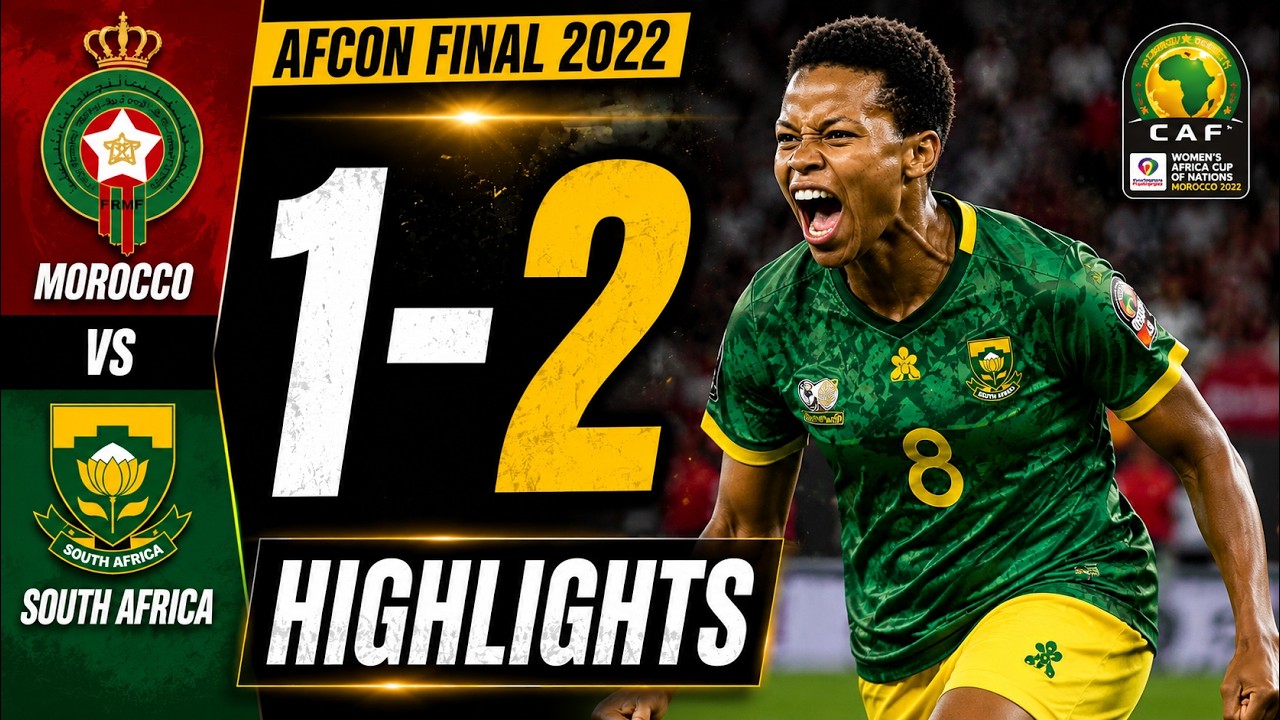 Morocco Women 1-2 South Africa Women | DRAMATIC AFCON FINAL 🔥 | Highlights
