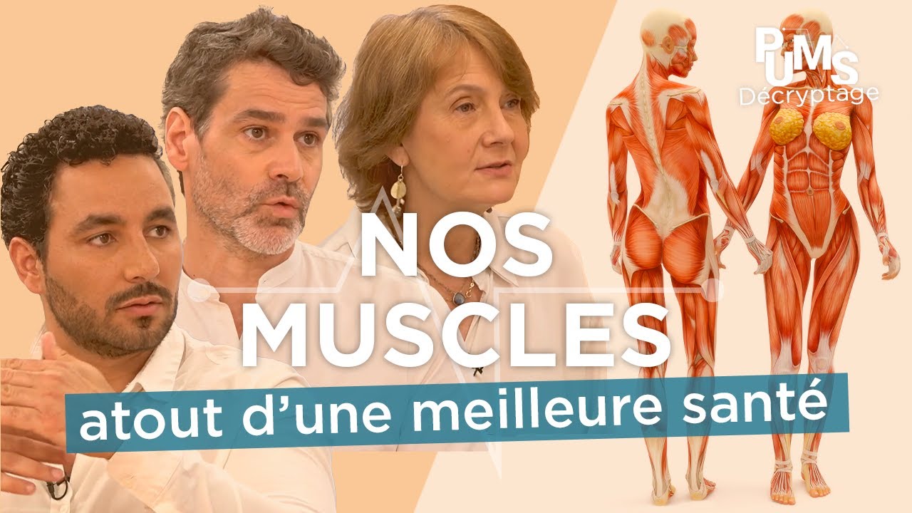 3 experts du collège de PUMS vont BOOSTER VOS MUSCLES. Vivre plus fort et avec MOINS DE MALADIES.