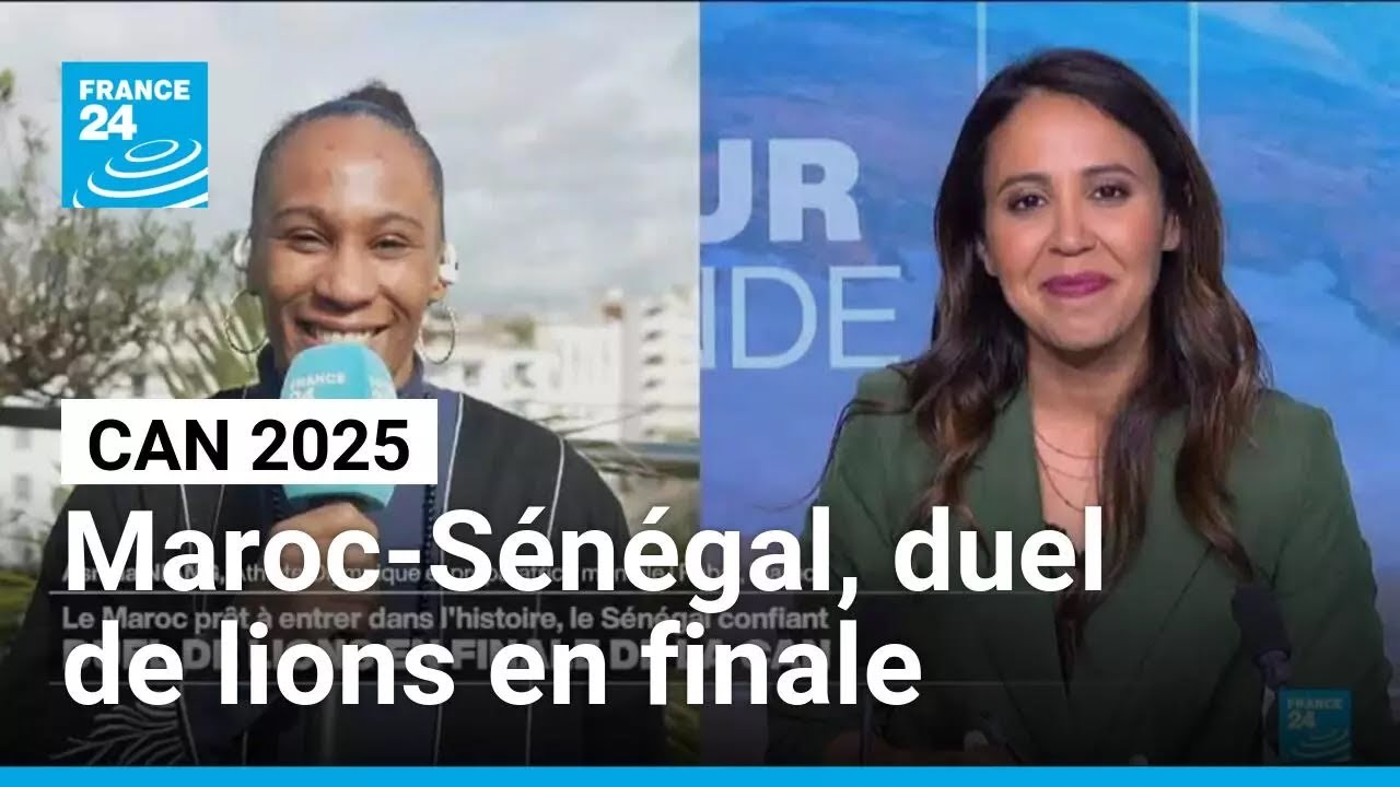 CAN 2025 : Maroc-Sénégal, un duel de lions en finale de la compétition • FRANCE 24