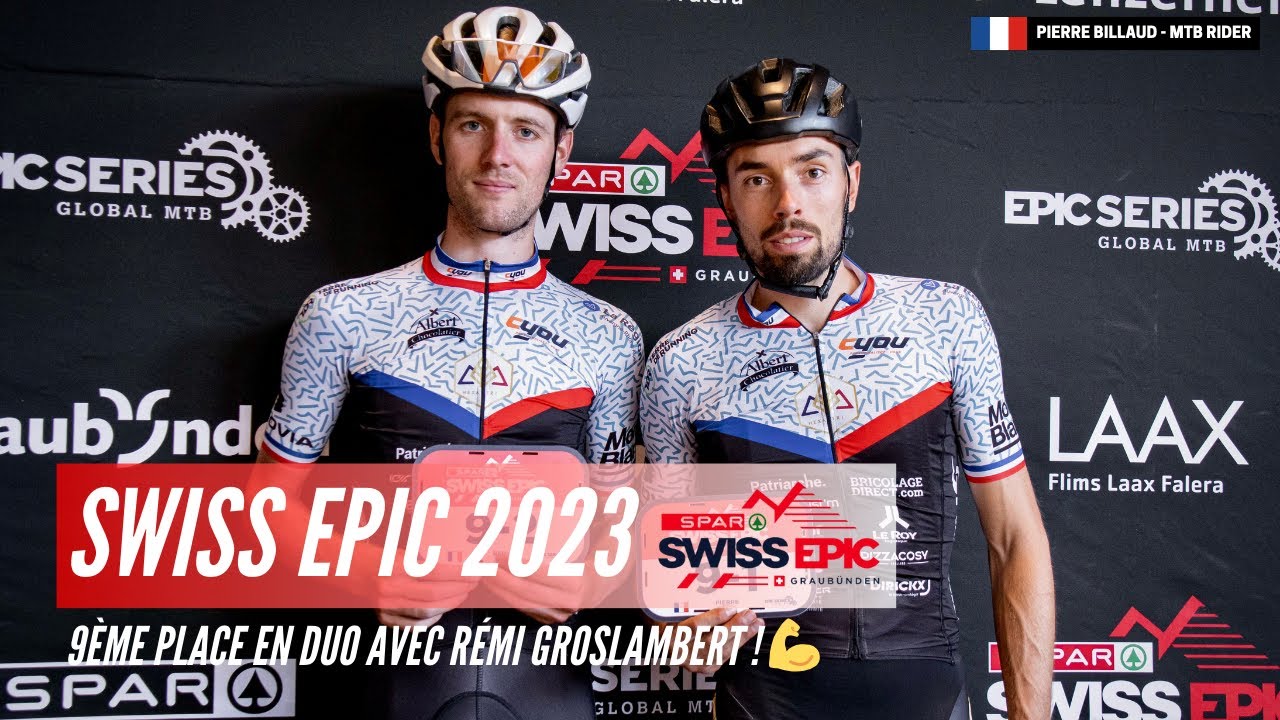 🇨🇭 SWISS EPIC 2023 | 9ème place en duo avec Rémi Groslambert ! 💪